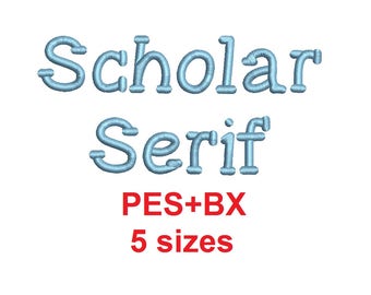 Scholar Serif embroidery font formats bx (which converts to 17 machine formats), + pes, Sizes 0.25 (1/4), 0.50 (1/2), 1, 1.5 and 2"