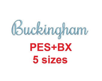 Buckingham Script embroidery font formats bx (which converts to 17 machine formats), + pes, Sizes 0.25 (1/4), 0.50 (1/2), 1, 1.5 and 2"