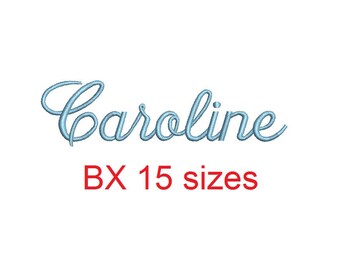 Caroline embroidery BX font Sizes 0.25 (1/4), 0.50 (1/2), 1, 1.5, 2, 2.5, 3, 3.5, 4, 4.5, 5, 5.5, 6, 6.5, and 7 inches