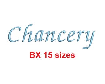 Chancery embroidery BX font Sizes 0.25 (1/4), 0.50 (1/2), 1, 1.5, 2, 2.5, 3, 3.5, 4, 4.5, 5, 5.5, 6, 6.5, and 7 inches
