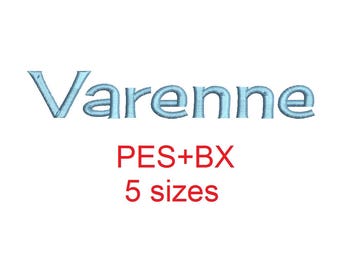 Varenne embroidery font formats bx (which converts to 17 machine formats), + pes, Sizes 0.50 (1/2), 0.75 (3/4), 1, 1.5 and 2"