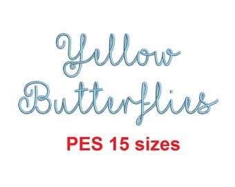 Yellow Butterflies embroidery font PES format 15 Sizes 0.25, 0.5, 1, 1.5, 2, 2.5, 3, 3.5, 4, 4.5, 5, 5.5, 6, 6.5, and 7" (MHA)
