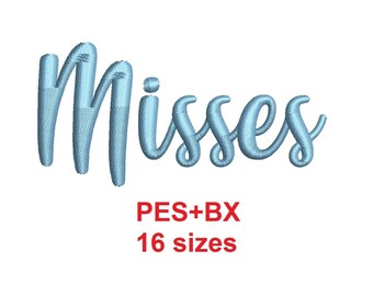 Misses embroidery font formats PES+BX 16 sizes French and English alphabet with commercial license (SNA)