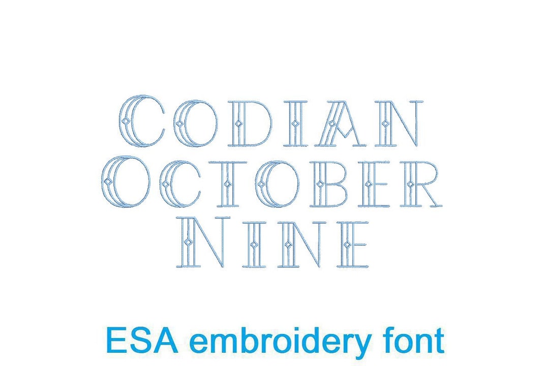 Codian October Nine ESA Embroidery Font With Commercial License (SNAS ...