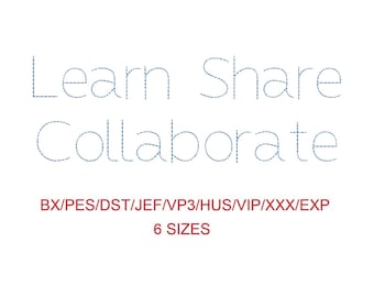 Learn Share Collaborate bean stitch machine embroidery font 6 sizes (SNAS)