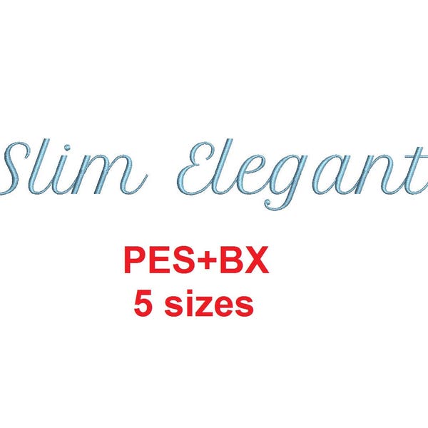 Slim Elegant Script Stickschriftformate bx (die in 17 Maschinenformate umgewandelt werden), + pes, Größen 0,25 (1/4), 0,50 (1/2), 1, 1,5 und 2"