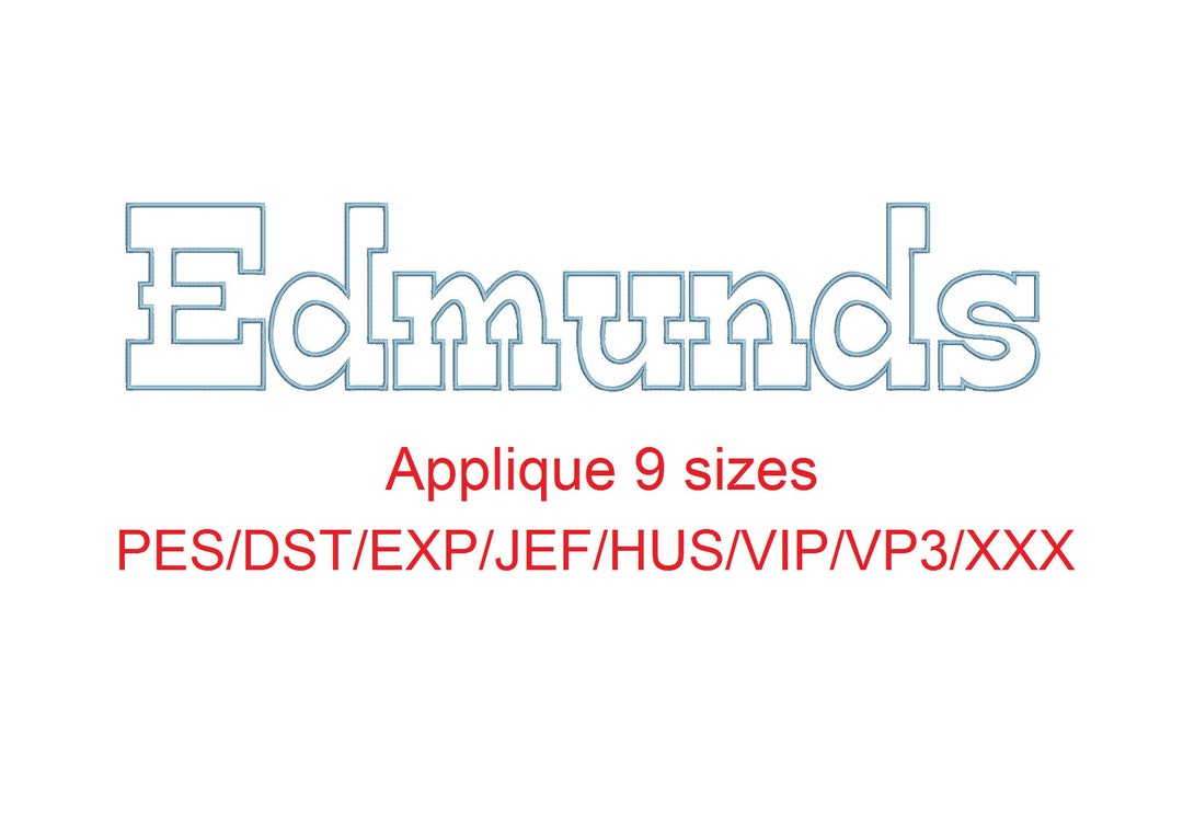 Edmunds Applique Embroidery Font: 9 Sizes (digital Download) - Etsy
