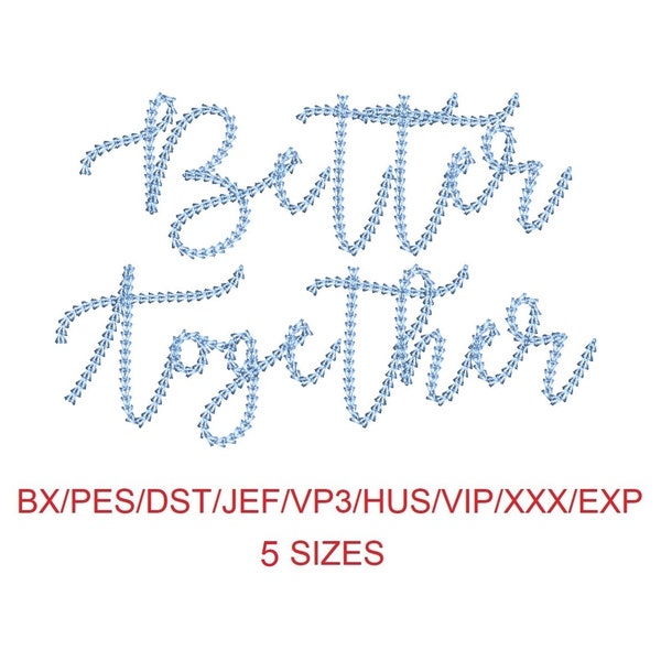 Better Together thin chain stitch machine embroidery font 5 sizes (MHA)