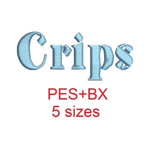 May include: Blue embroidered text that reads "Crips" in a stylized font. The text is in five different sizes and comes in PES and BX formats.
