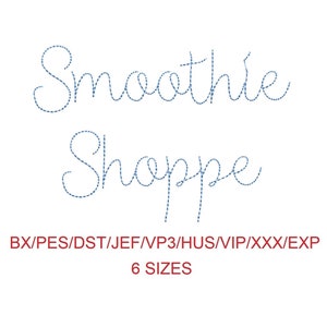 Smoothie Shoppe bean stitch machine embroidery font 6 sizes