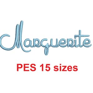 Marguerite embroidery font PES format 15 Sizes 0.25 (1/4), 0.5 (1/2), 1, 1.5, 2, 2.5, 3, 3.5, 4, 4.5, 5, 5.5, 6, 6.5, and 7 inches