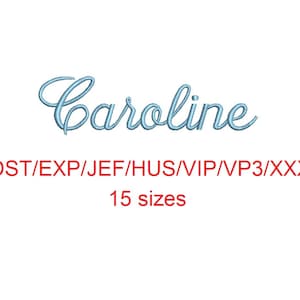 May include: A blue cursive font embroidery design of the name "Caroline" in 15 different sizes. The design is available in DST, EXP, JEF, HUS, VIP, VP3, and XXX formats.