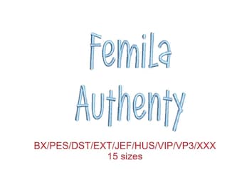 Femila Authenty embroidery font 15 sizes 9 file formats (SNAS)