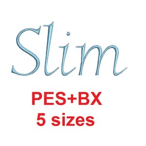 Slim Script embroidery font formats bx (which converts to 17 machine formats), + pes, Sizes 0.25 (1/4), 0.50 (1/2), 1, 1.5 and 2&quot;