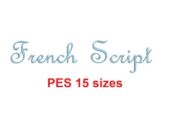 Fuente de bordado French Script Formato PES 15 Tamaños 0,25 (1/4), 0,5 (1/2), 1, 1,5, 2, 2,5, 3, 3,5, 4, 4,5, 5, 5,5, 6, 6,5 y 7 pulgadas