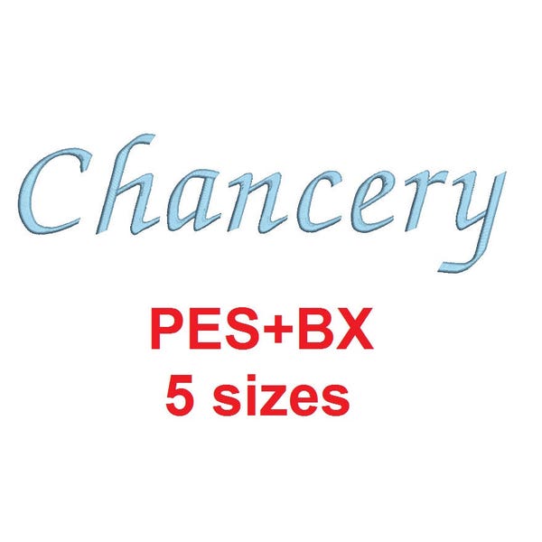 Chancery Embroidery Font-Formate bx (welches in 17 Maschinenformate umgewandelt wird) + pes, Größen 0.25 (1/4), 0.50 (1/2), 1, 1.5 und 2"