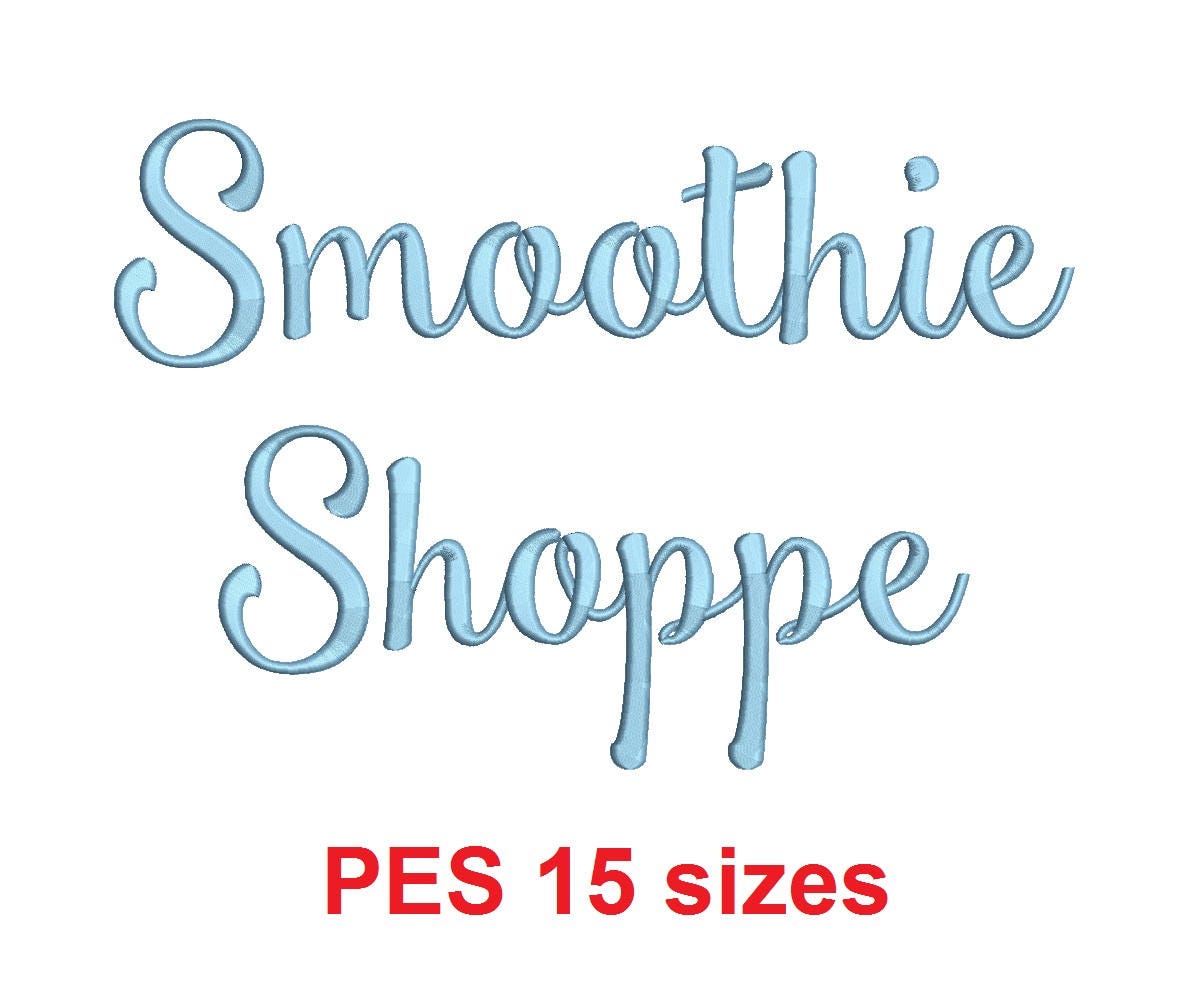 Smoothie Shoppe embroidery font PES format 15 Sizes 0.25… embroidery font sample