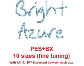 Bright Azure embroidery font PES+BX 10 sizes with 1/8" (0.125") increment (MHA)