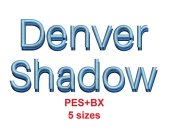 Denver Shadow 2 colors embroidery font bx + pes 5 sizes