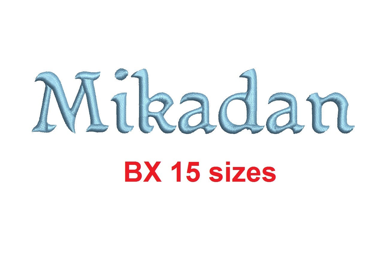 Mikadan™ Embroidery BX Font Sizes 0.25 (1/4), 0.50 (1/2), 1