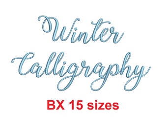 Winter Calligraphy embroidery BX font Sizes 0.25 (1/4), 0.50 (1/2), 1, 1.5, 2, 2.5, 3, 3.5, 4, 4.5, 5, 5.5, 6, 6.5, and 7" (MHA)