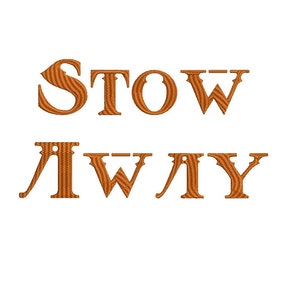 May include: Orange embroidered text that reads "STOW AWAY" in a decorative font.