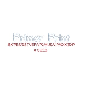 Primer Print™ Bean Stitch Outline machine embroidery font 6 sizes (RLA)
