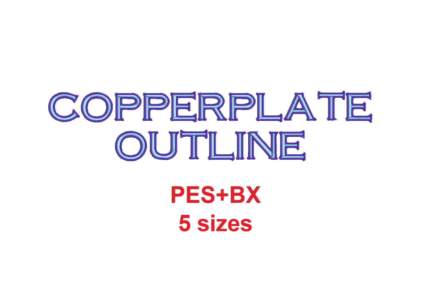 Copperplate Outline 2 colors embroidery font formats PES+… embroidery font sample
