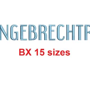 Engebrechtre™ block embroidery BX font Sizes 0.25 (1/4), 0.50 (1/2), 1, 1.5, 2, 2.5, 3, 3.5, 4, 4.5, 5, 5.5, 6, 6.5, and 7&quot; (RLA)