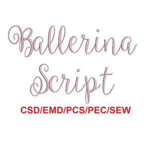 Könnte beinhalten: Rosa kursive Schriftart für Stickerei, genannt "Ballerina Script". Der Text "CSD/EMD/PCS/PEC/SEW" befindet sich unterhalb der Schriftart.