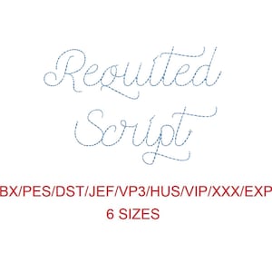Requited Script bean stitch machine embroidery font 6 sizes (MHA)