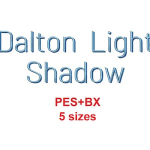 以下が含まれることがあります： Dalton Light Shadow 刺繍デザイン、5サイズ展開、PESとBXフォーマットで提供