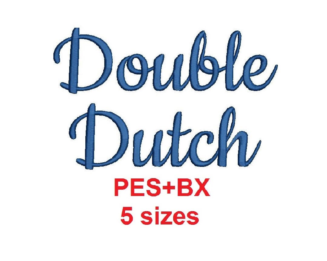 Double Dutch Script Embroidery Font: BX + PES (0.25-2 Inch) - Etsy