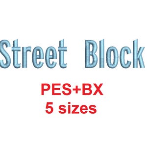 Formati di carattere ricamo Street Block bx (che converte in 17 formati macchina), + pes, dimensioni 0,25 (1/4), 0,50 (1/2), 1, 1,5 e 2&quot;