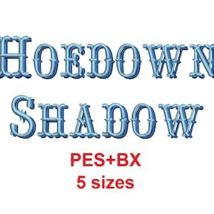 Hoedown Shadow 2 colors embroidery font formats PES+BX 5 sizes