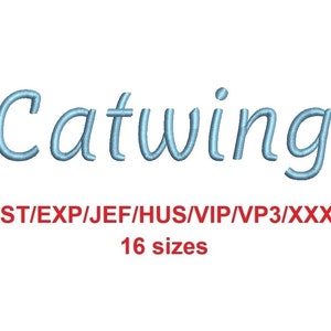 Könnte beinhalten: Das Wort "Catwing" ist in hellblauer Schrift auf weißem Hintergrund gestickt. Darunter stehen die Dateiformate DST/EXP/JEF/HUS/VIP/VP3/XXX und der Text "16 Größen" in Rot.