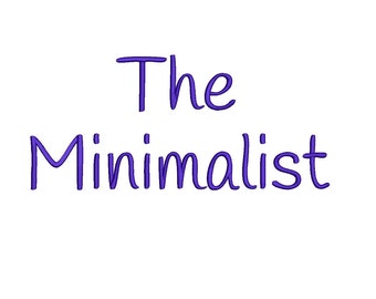 The Minimalist script embroidery font formats bx, dst, exp, pes, jef and xxx, Sizes 1, 1.5 and 2 inches, instant download