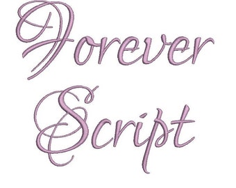 Forever Script embroidery font bx (compatible with 17 machine file formats), dst, exp, pes, jef and xxx, Sizes 1, 1.5, 2 inches