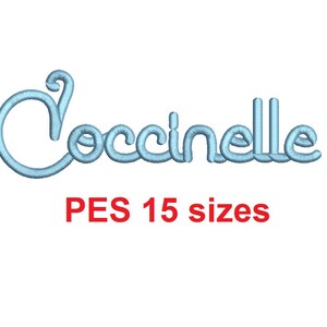 May include: Blue embroidered font that reads "Coccinelle" with the text "PES 15 sizes" below.