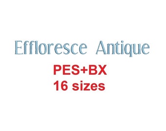 Effloresce Antique™ block embroidery font formats PES+BX 16 sizes French and English alphabet with commercial license (RLA)