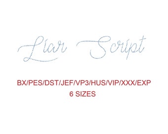 May include: A digital embroidery design of the words "Liar Script" in a cursive font. The design is available in six sizes and in the following formats: BX, PES, DST, JEF, VP3, HUS, VIP, XXX, and EXP.
