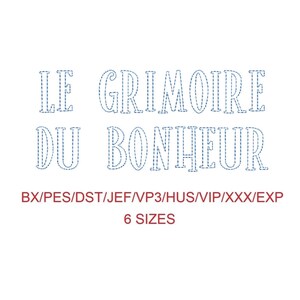 Le Grimoire Du Bonheur bean stitch outline machine embroidery font 6 sizes