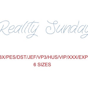 Reality Sunday Bean Stitch machine embroidery font 6 sizes