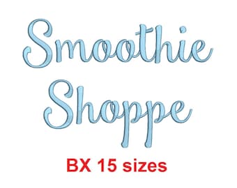 Smoothie Shoppe embroidery BX font Sizes 0.25 (1/4), 0.50 (1/2), 1, 1.5, 2, 2.5, 3, 3.5, 4, 4.5, 5, 5.5, 6, 6.5, and 7 inches