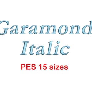 Garamond Italic embroidery font PES format 15 Sizes 0.25 (1/4), 0.5 (1/2), 1, 1.5, 2, 2.5, 3, 3.5, 4, 4.5, 5, 5.5, 6, 6.5, and 7 inches