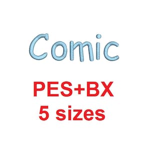 May include: Light blue embroidered text that reads "Comic" in a cursive font. Below the text is red text that reads "PES+BX 5 sizes".