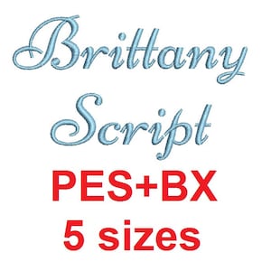 Brittany Script embroidery font formats bx (which converts to 17 machine formats), + pes, Sizes 0.25 (1/4), 0.50 (1/2), 1, 1.5 and 2&quot;