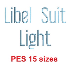Pode incluir: Design de bordado azul claro para um "Libel Suit" com a palavra "Light" abaixo. O design está disponível em 15 tamanhos e está em formato PES.