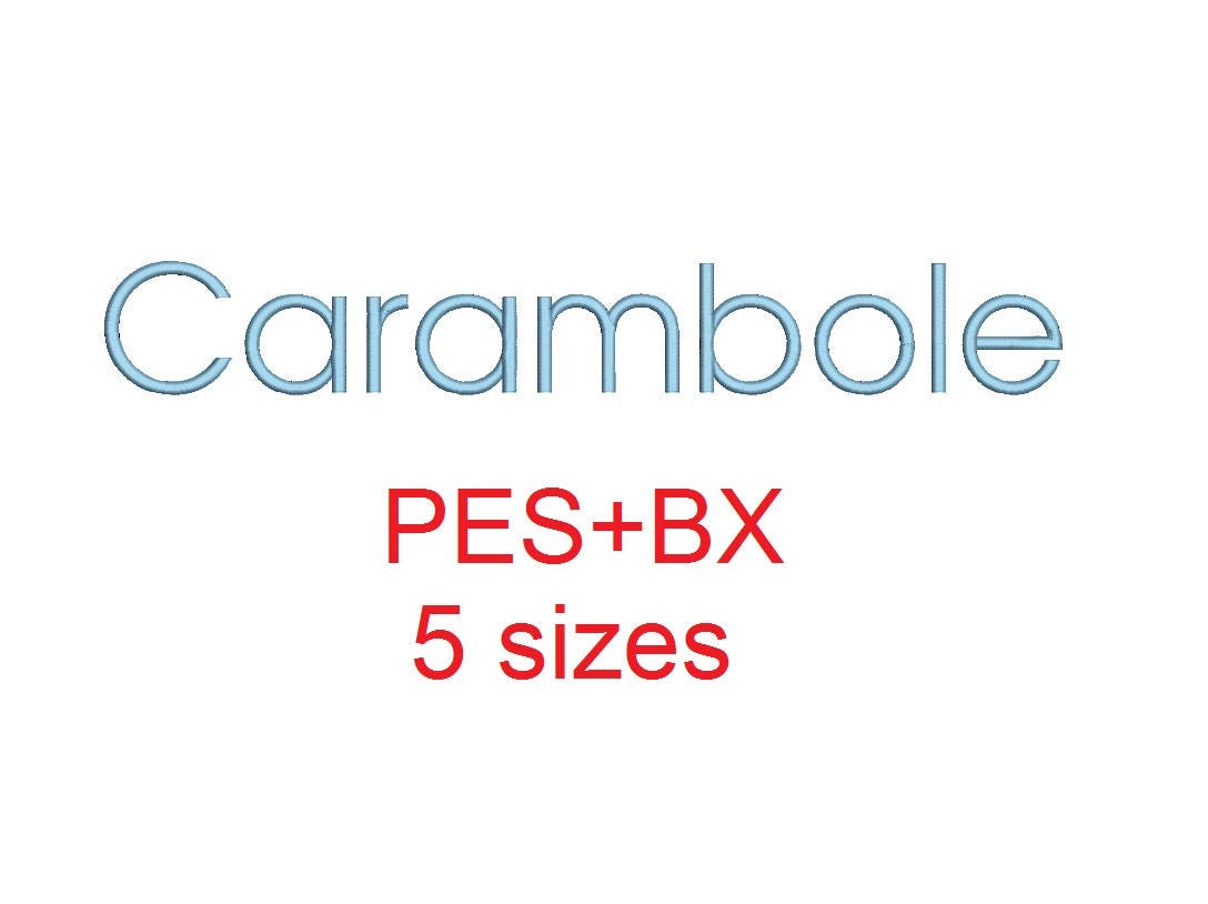 Carambole embroidery font formats bx (which converts to 1… embroidery font sample