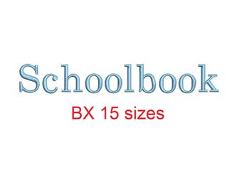 Schoolbook embroidery BX font Sizes 0.25 (1/4), 0.50 (1/2), 1, 1.5, 2, 2.5, 3, 3.5, 4, 4.5, 5, 5.5, 6, 6.5, and 7 inches